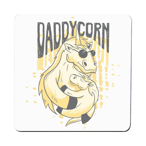 Daddycorn unicorn dad fathers day coaster drink mat - Graphic Gear