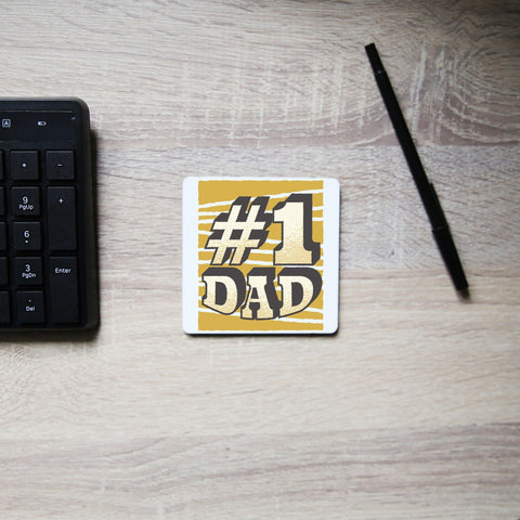 Number 1 dad funny fathers day coaster drink mat - Graphic Gear