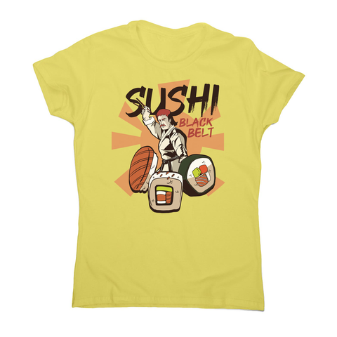 Sushi black belt funny women's t-shirt - Graphic Gear