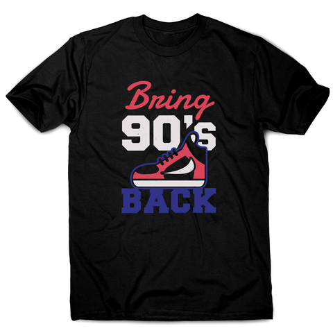 Bring 90's Back men's t-shirt - Graphic Gear