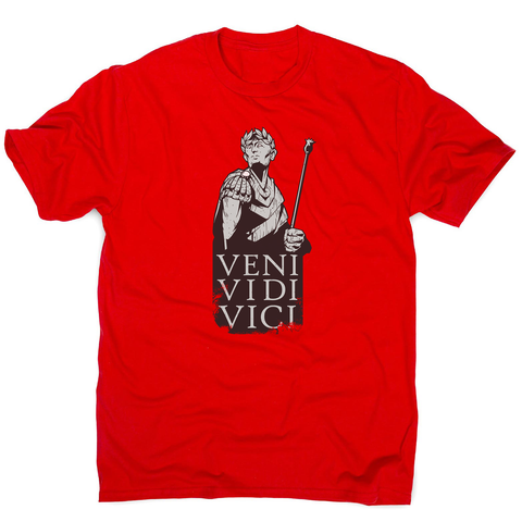 Veni vidi vici Julius Ceasar quote men's t-shirt - Graphic Gear