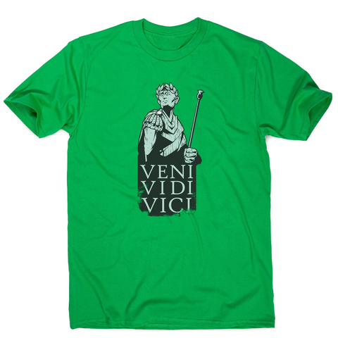 Veni vidi vici Julius Ceasar quote men's t-shirt - Graphic Gear