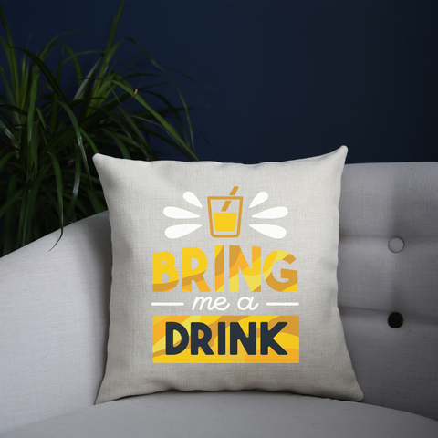 Drink quote alcohol cushion cover pillowcase linen home decor - Graphic Gear