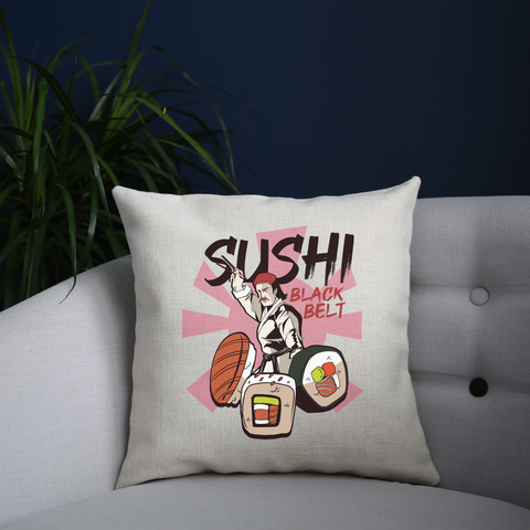 Sushi black belt funny cushion cover pillowcase linen home decor - Graphic Gear