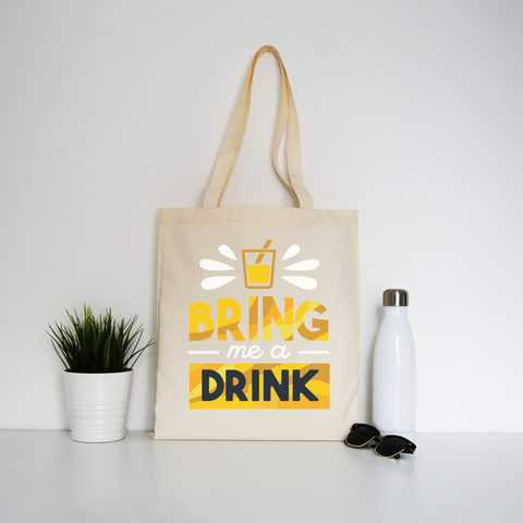 Drink quote alcohol tote bag canvas shopping - Graphic Gear