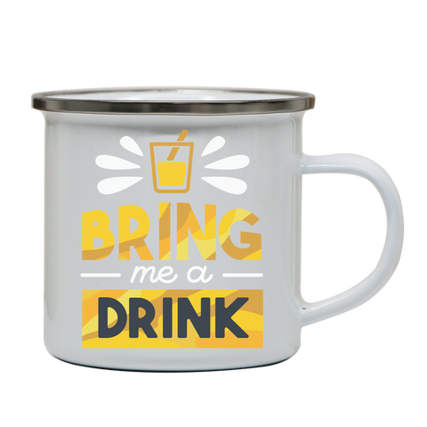 Drink quote alcohol enamel camping mug outdoor cup colors - Graphic Gear