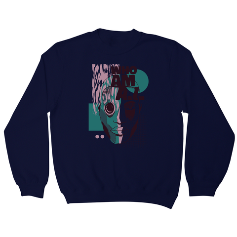 Who am I quote abstract sweatshirt - Graphic Gear