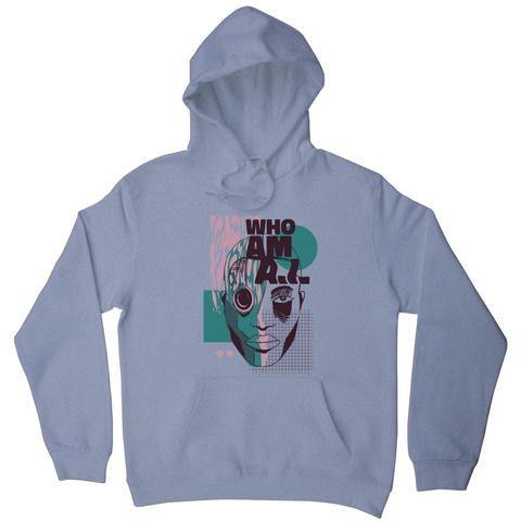 Who am I quote abstract hoodie - Graphic Gear