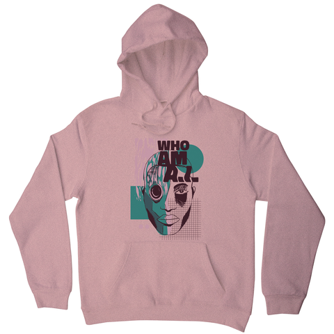 Who am I quote abstract hoodie - Graphic Gear