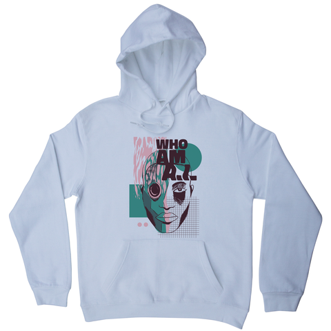 Who am I quote abstract hoodie - Graphic Gear