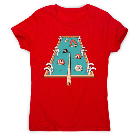 Pool pun game women's t-shirt - Graphic Gear