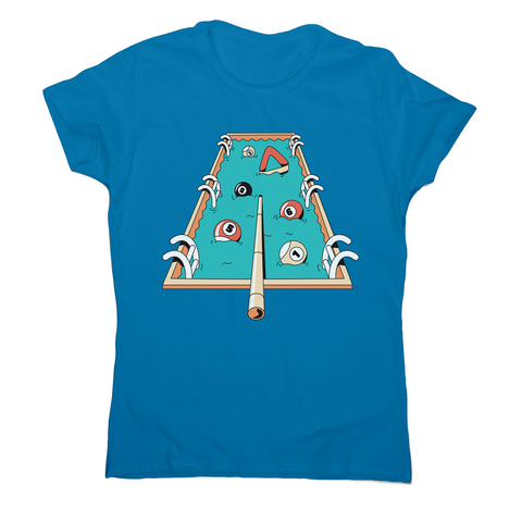 Pool pun game women's t-shirt - Graphic Gear