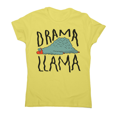 Drama llama funny women's t-shirt - Graphic Gear