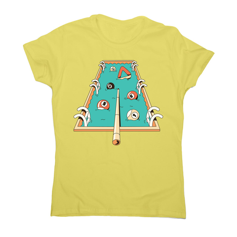 Pool pun game women's t-shirt - Graphic Gear