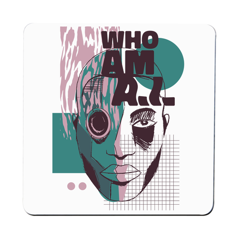 Who am I quote abstract coaster drink mat - Graphic Gear