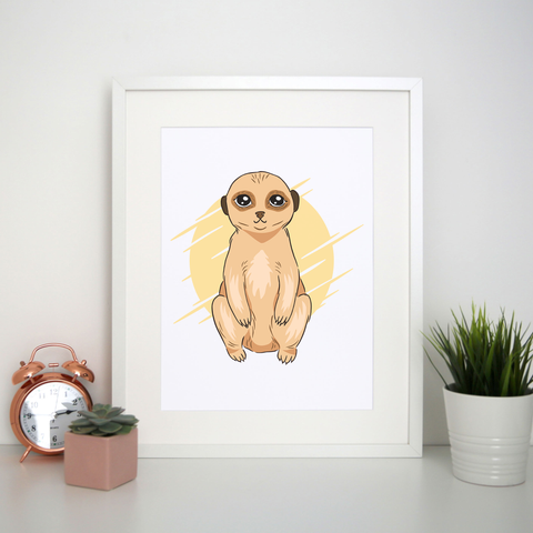 Cute Meerkat print poster wall art decor - Graphic Gear