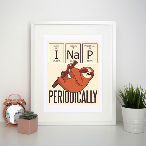 Nap periodically sloth print poster wall art decor - Graphic Gear