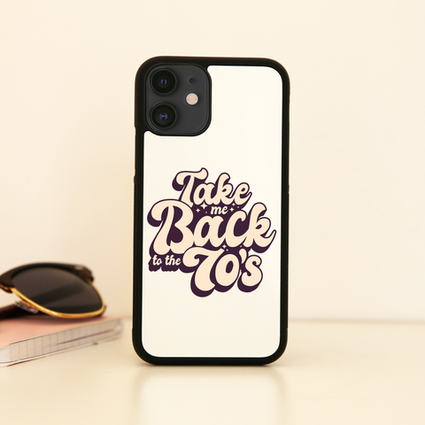 Back to 70's quote iPhone case cover 11 11Pro Max XS XR X - Graphic Gear