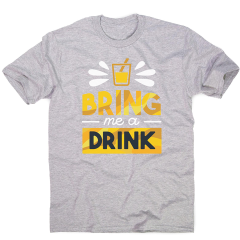 Drink quote alcohol men's t-shirt - Graphic Gear