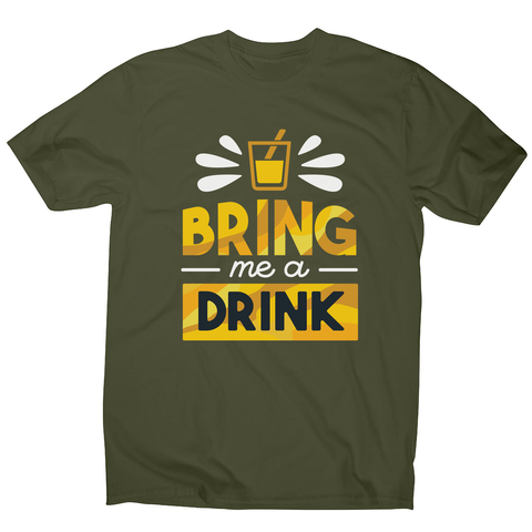 Drink quote alcohol men's t-shirt - Graphic Gear