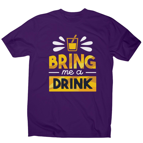 Drink quote alcohol men's t-shirt - Graphic Gear