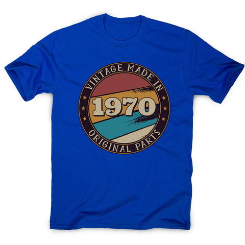 Vintage birthday editable quote men's t-shirt - Graphic Gear
