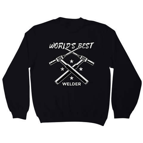 Welder quote sweatshirt - Graphic Gear