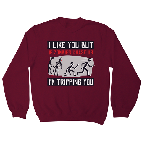 I like you but quote funny sweatshirt - Graphic Gear