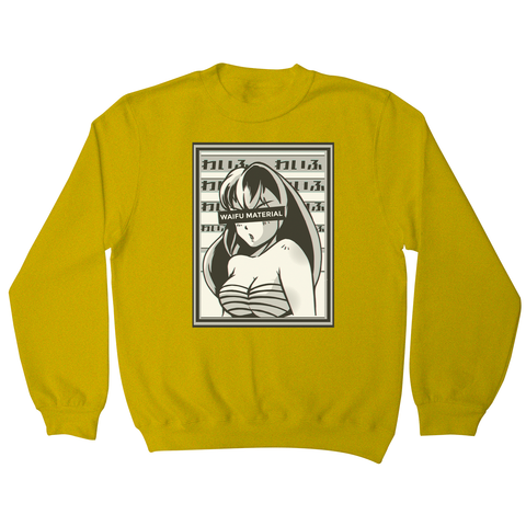 Waifu material anime sweatshirt - Graphic Gear