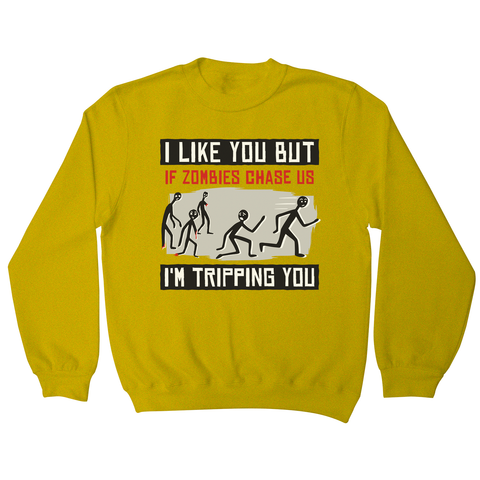 I like you but quote funny sweatshirt - Graphic Gear