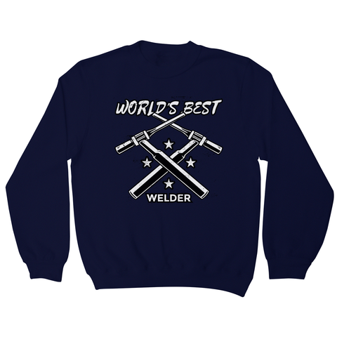 Welder quote sweatshirt - Graphic Gear