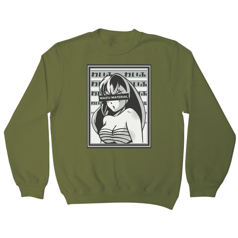 Waifu material anime sweatshirt - Graphic Gear