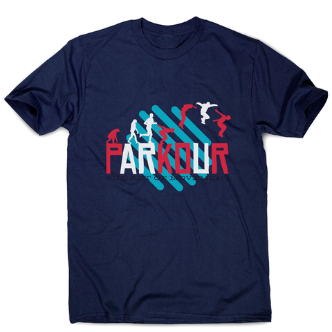 Parkour quote men's t-shirt - Graphic Gear