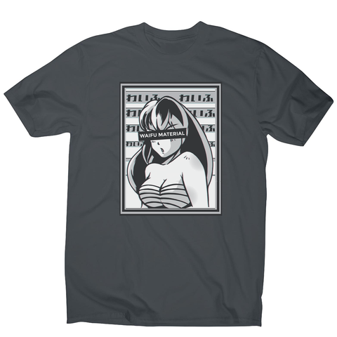 Waifu material anime men's t-shirt - Graphic Gear