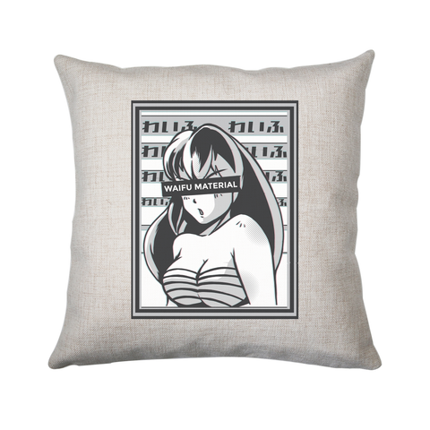 Waifu material anime cushion cover pillowcase linen home decor - Graphic Gear