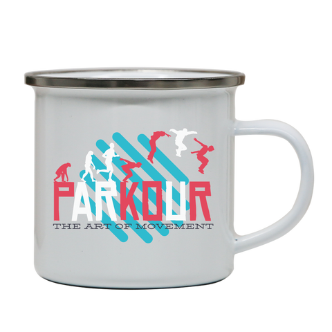 Parkour quote enamel camping mug outdoor cup colors - Graphic Gear