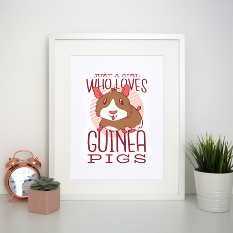 Girl love guinea pigs print poster wall art decor - Graphic Gear