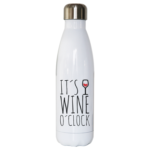 Wine o'clock water bottle stainless steel reusable - Graphic Gear