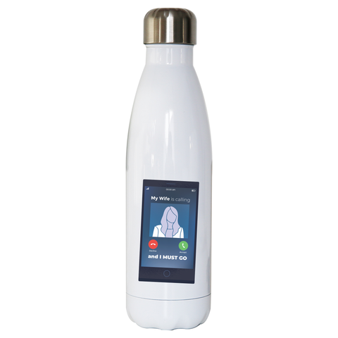 Wife calling water bottle stainless steel reusable - Graphic Gear