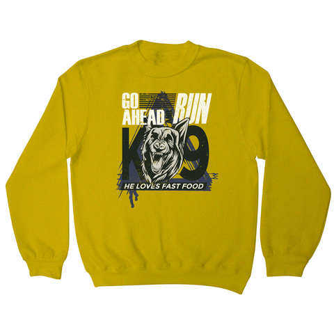 Police dog quote sweatshirt - Graphic Gear