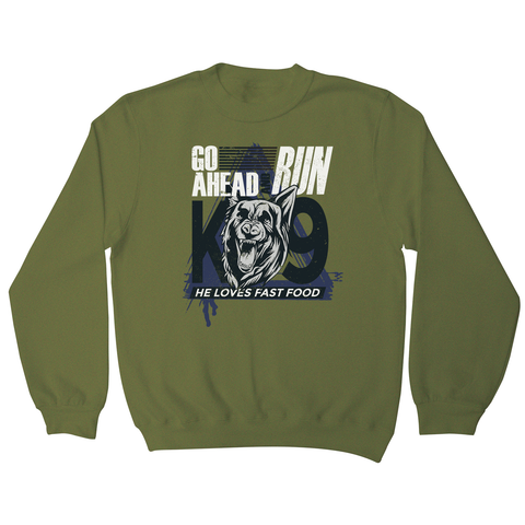 Police dog quote sweatshirt - Graphic Gear