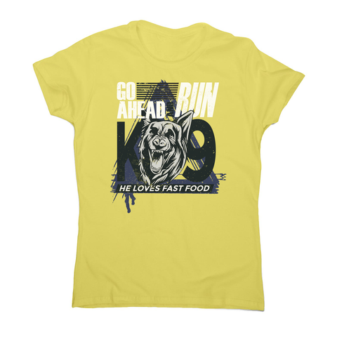 Police dog quote women's t-shirt - Graphic Gear