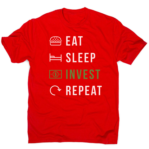 Eat sleep invest men's t-shirt - Graphic Gear