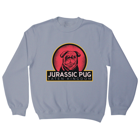 Jurassic pug sweatshirt - Graphic Gear