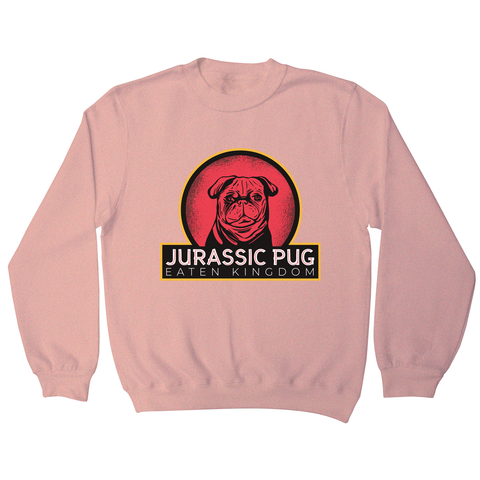 Jurassic pug sweatshirt - Graphic Gear