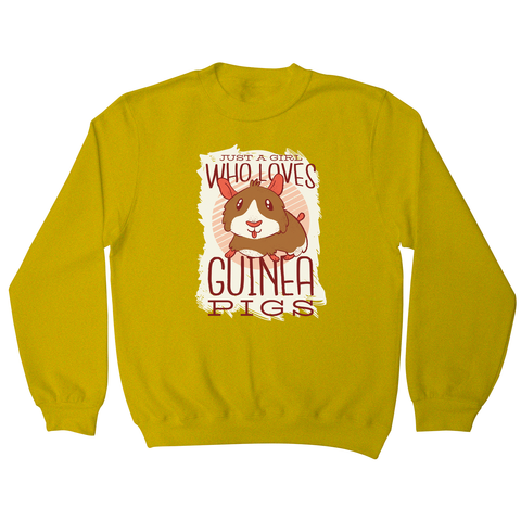 Girl love guinea pigs sweatshirt - Graphic Gear