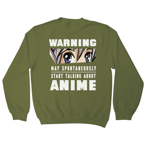 Anime warning quote sweatshirt - Graphic Gear