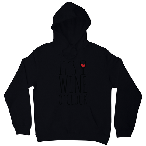 Wine o'clock hoodie - Graphic Gear