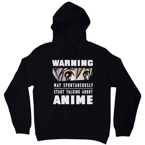 Anime warning quote hoodie - Graphic Gear