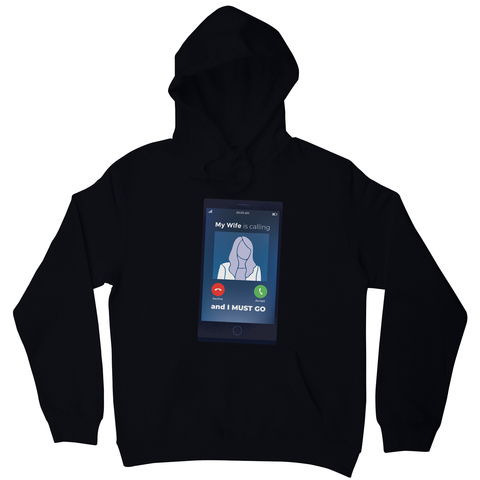 Wife calling hoodie - Graphic Gear